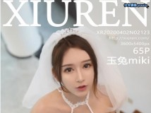 XIUREN秀人网 2020_05_原图绝美21期合集